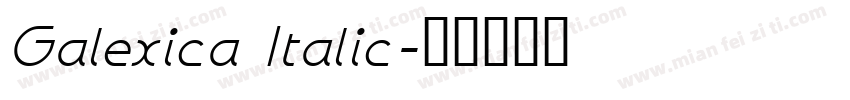 Galexica Italic字体转换